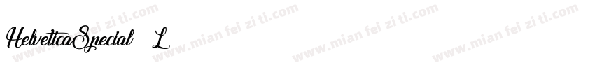 HelveticaSpecial 6 L字体转换